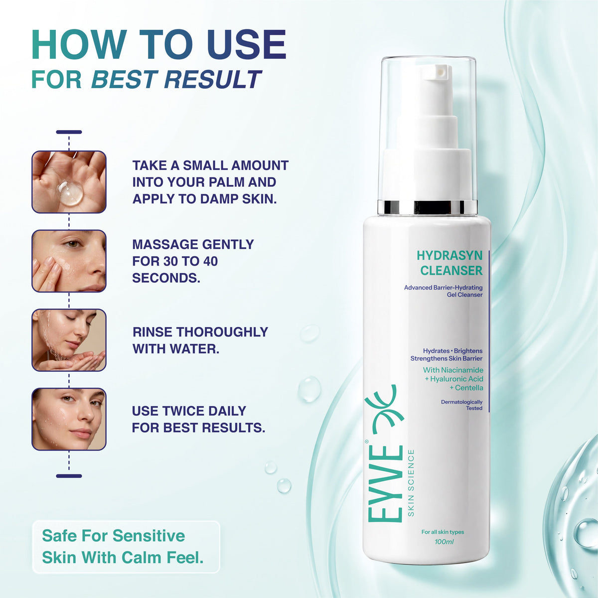 EYVE HYDRASYN cleanser how to use for daily cleansing